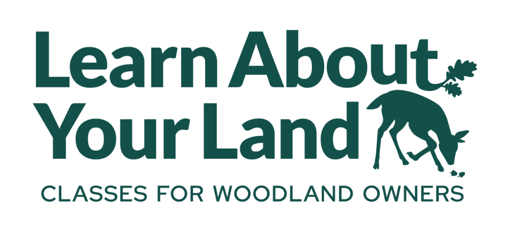 Learn About Your Land: Classes for Woodland Owners